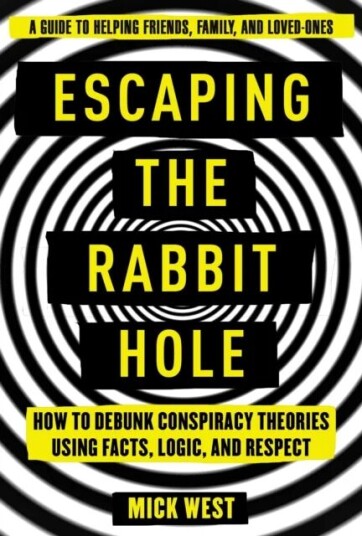 Escaping The Rabbit Hole Av Mick West