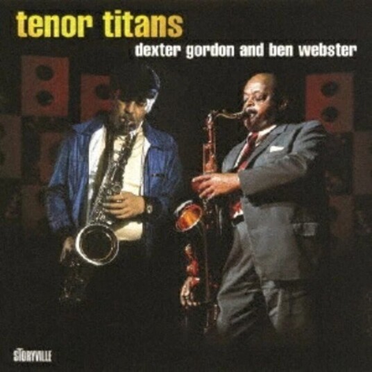 Dexter Gordon, Ben Webster Tenor Titans CD Dexter Gordon, Ben Webster Tenor Titans CD