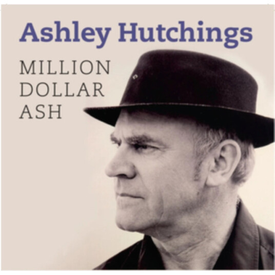Ashley Hutchings  Million Dollar Ash  CD