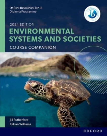 Oxford Resources For Ib Dp Environmental Systems And Societies: Course Book Av Gillian Williams, Jill Rutherford