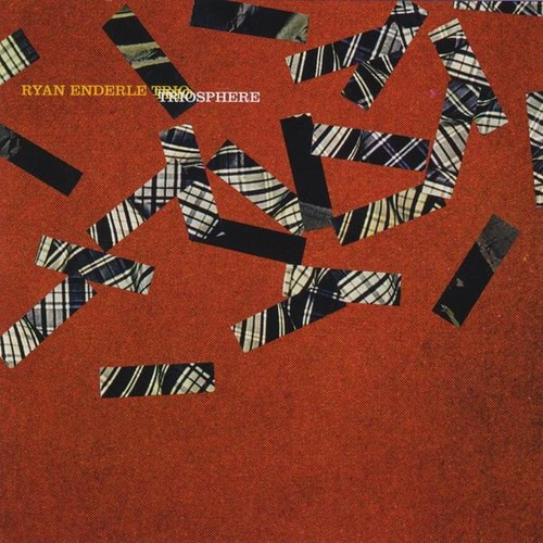 Ryan Enderle Triosphere CD