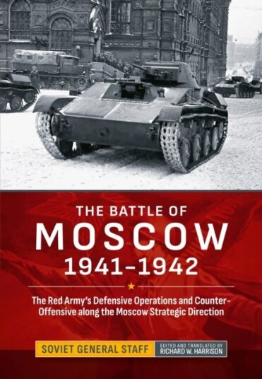 The Battle of Moscow 1941 1942