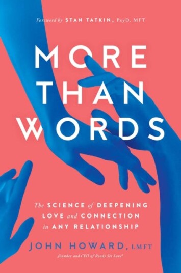 More Than Words Av John Howard