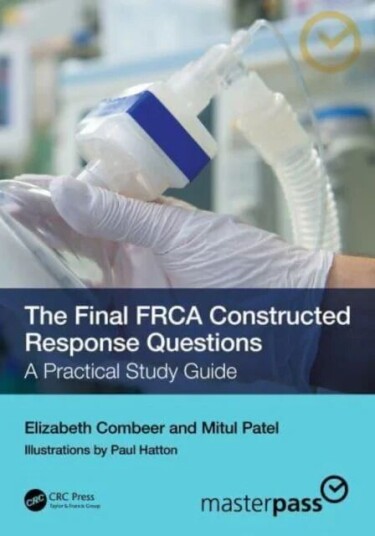 The Final Frca Constructed Response Questions Av Elizabeth Combeer, Mitul Patel The Final Frca Constructed Response Questions Av Elizabeth Combeer, Mitul Patel