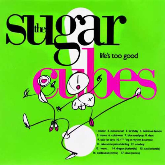 The Sugarcubes Lifes Too Good CD