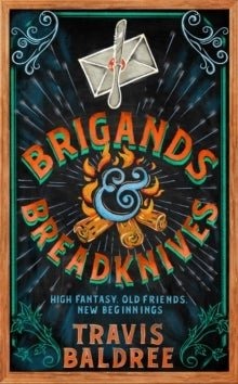 Brigands & Breadknives Brigands & Breadknives