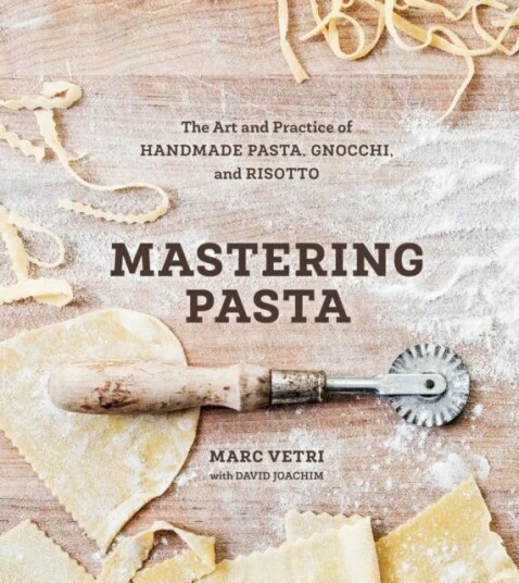 Mastering Pasta Av Marc Vetri, David Joachim