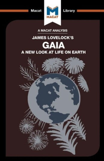 An Analysis Of James E. Lovelock'S Gaia Av Mohammad Shamsudduha