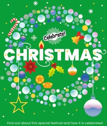 Celebrate!: Christmas Celebrate!: Christmas