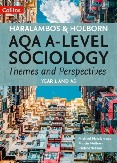 Aqa A Level Sociology Themes And Perspectives Av Michael Haralambos, Martin Holborn