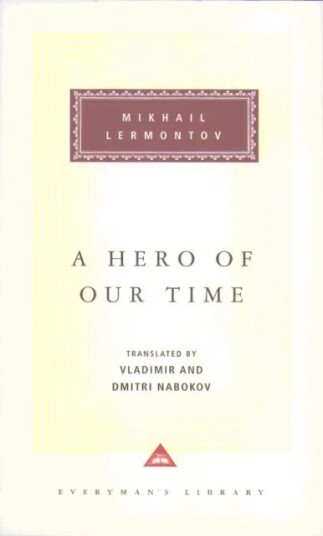 A Hero Of Our Time Av Mikhail Lermontov