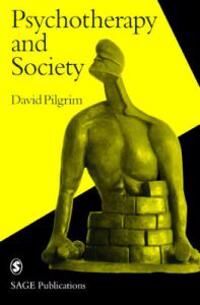 Pilgrim David Psychotherapy and Society