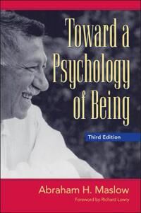Maslow AH Towards a Psychology of Being 3e