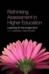 Rethinking Assessment In Higher Education
