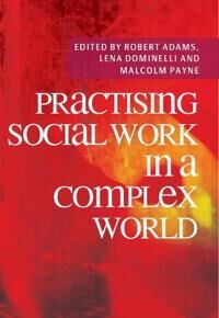 Practising Social Work In A Complex World