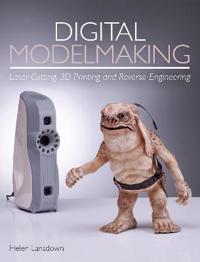 Digital Modelmaking Av Helen Lansdown