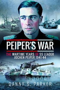 Peiper'S War Av Danny S Parker Peiper'S War Av Danny S Parker