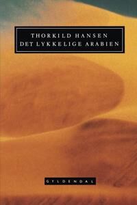 Hansen Thorkild Det lykkelige Arabien