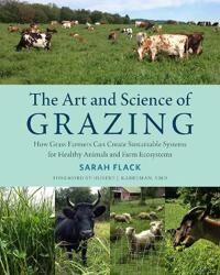The Art And Science Of Grazing Av Sarah Flack The Art And Science Of Grazing Av Sarah Flack
