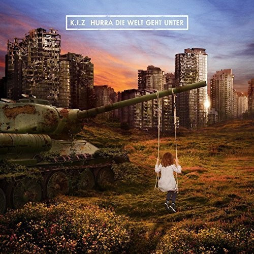 K.i.z. Hurra Die Welt Geht Un CD