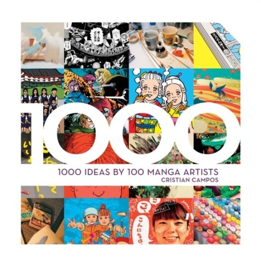 1,000 Ideas By 100 Manga Artists Av Cristian Campos