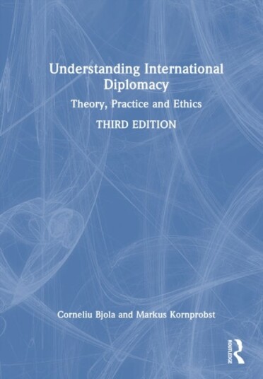 Understanding International Diplomacy Understanding International Diplomacy