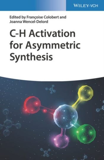 CH Activation for Asymmetric Synthesis CH Activation for Asymmetric Synthesis