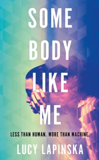 Some Body Like Me  A searingly honest work of speculative fiction