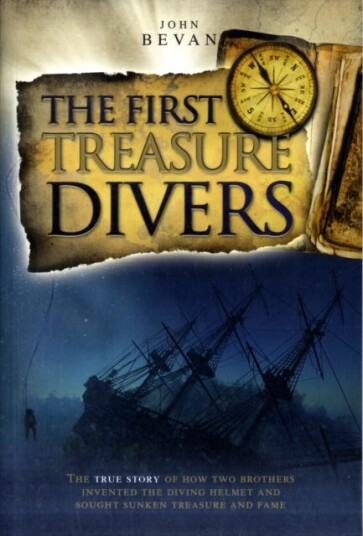 The First Treasure Divers Av John Bevan The First Treasure Divers Av John Bevan