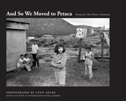 And So We Moved to Petaca