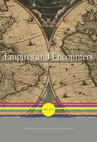 Empires And Encounters Av Wolfgang Reinhard