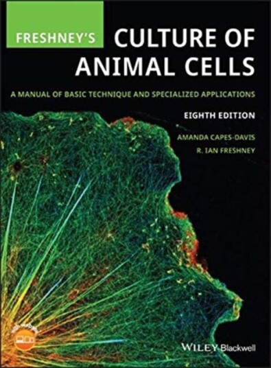 Freshney'S Culture Of Animal Cells Av Amanda Capes-Davis, R. Ian (University Of Glasgow Scotland) Freshney