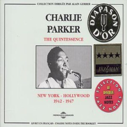 Charlie Parker The Quintessence CD