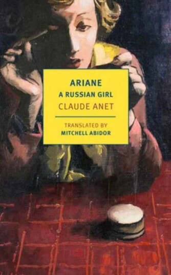 Ariane, A Russian Girl Av Claude Anet, Mitchell Abidor