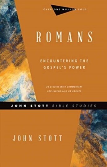 Romans ¿ Encountering The Gospel`S Power Av John Stott, Carolyn Nystrom Romans ¿ Encountering The Gospel`S Power Av John Stott, Carolyn Nystrom