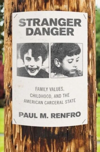 Stranger Danger av Paul M. (Assistant Professor of History A Renfro