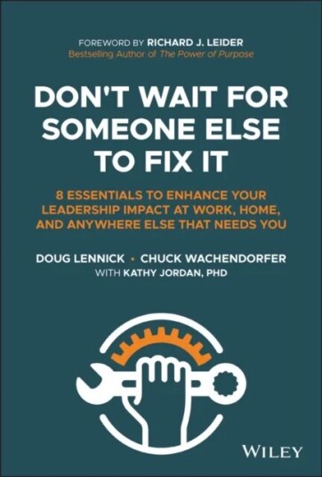 Don'T Wait For Someone Else To Fix It Av Doug Lennick, Chuck Wachendorfer