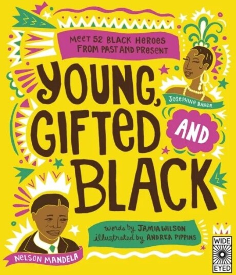 Young, Gifted And Black Av Jamia Wilson