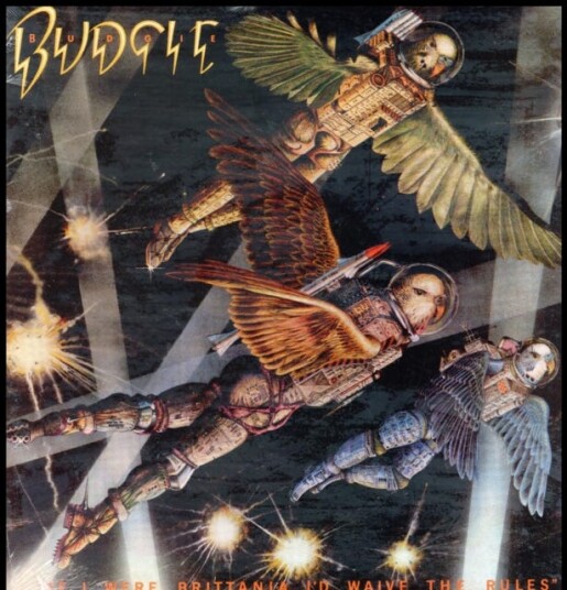 Budgie  If I Were Brittania I'd Waive The Rules  LP/Vinyl