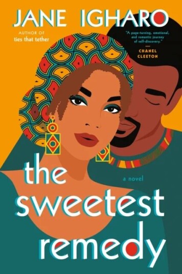 The Sweetest Remedy Av Jane Igharo