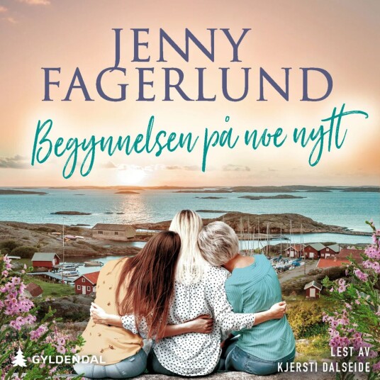 Begynnelsen På Noe Nytt Av Jenny Fagerlund