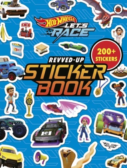 Hot Wheels: Let¿s Race: Revved Up Sticker Book Hot Wheels: Let¿s Race: Revved Up Sticker Book