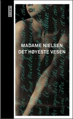 Det Høyeste Vesen Av Madame Nielsen