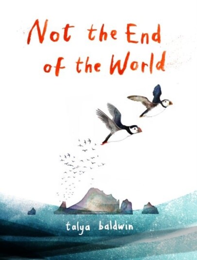 Not the End of the World Not the End of the World
