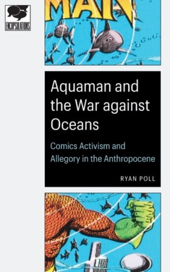 Aquaman And The War Against Oceans Av Ryan Poll