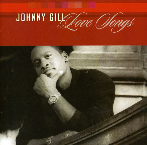 Johnny Gill Love Songs CD
