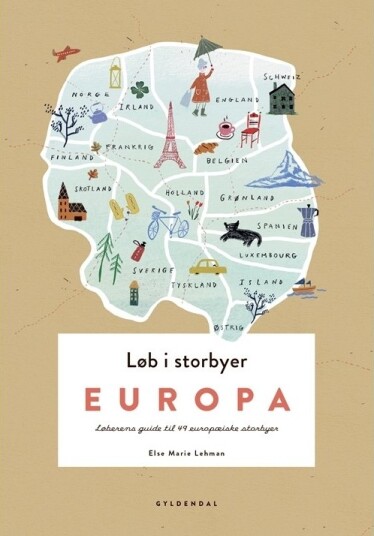 Løb I Storbyer - Europa | Else Marie Lehman | Språk: Dansk