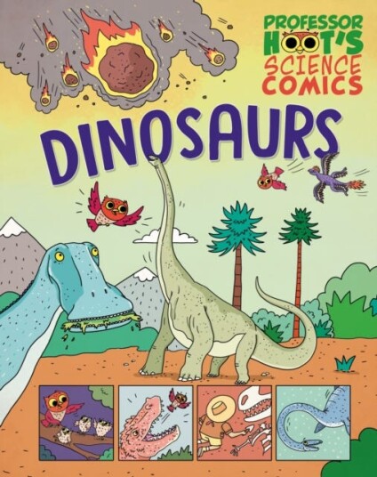 Professor Hoot's Science Comics: Dinosaurs Professor Hoot's Science Comics: Dinosaurs