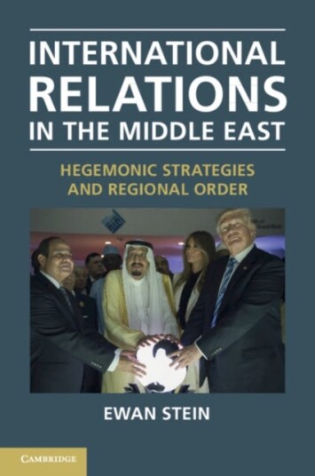 International Relations In The Middle East Av Ewan (University Of Edinburgh) Stein