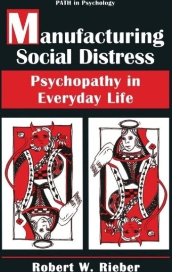 Manufacturing Social Distress